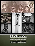 P.I. Chronicles - My Heart My Home