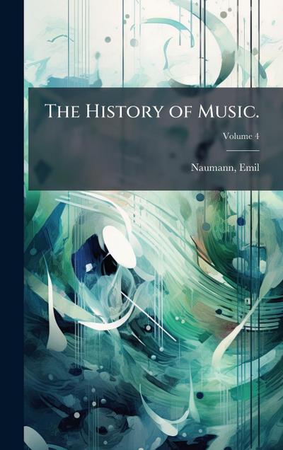 The History of Music.