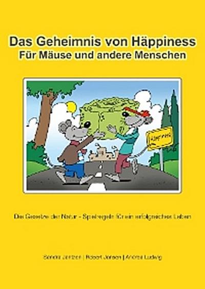 Das Geheimnis von Häppiness
