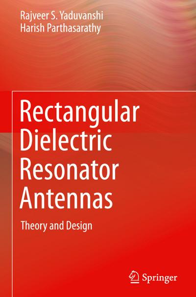 Rectangular Dielectric Resonator Antennas