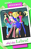 Auf das Leben!