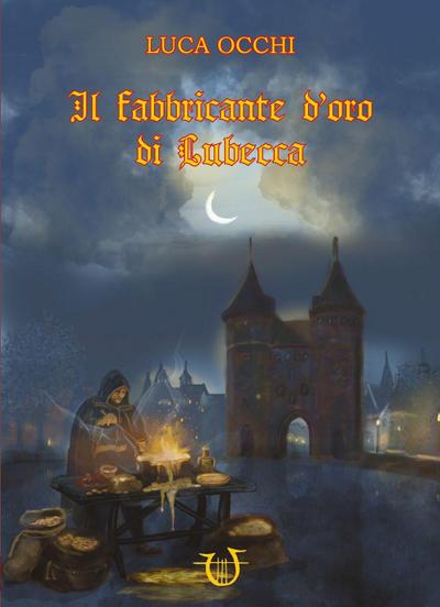 Il fabbricante d’oro di Lubecca