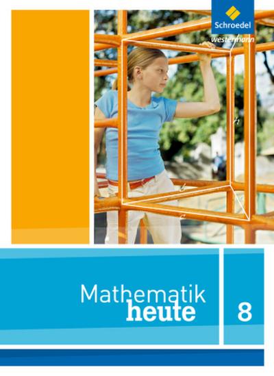 Mathematik heute - Ausgabe 2012 für Nordrhein-Westfalen