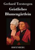 Geistliches Blumengärtlein