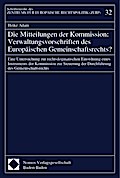 Die Mitteilungen der Kommission: Verwaltungsvorsch
