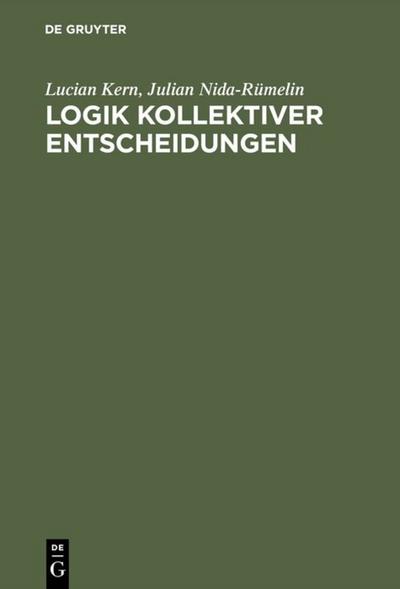 Logik kollektiver Entscheidungen