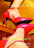 Mann sei Mann