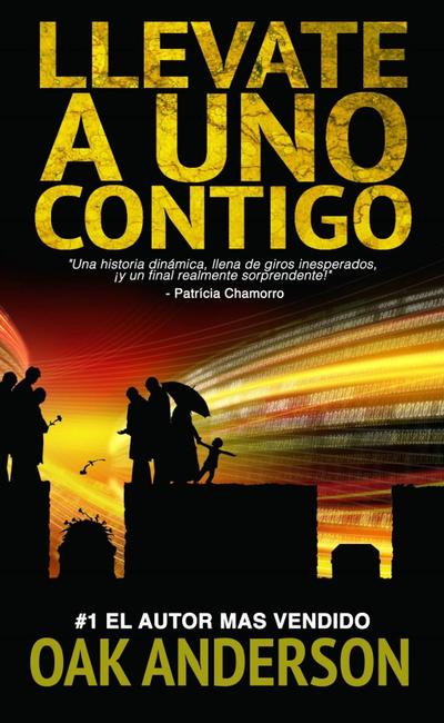 Llevate a Uno Contigo