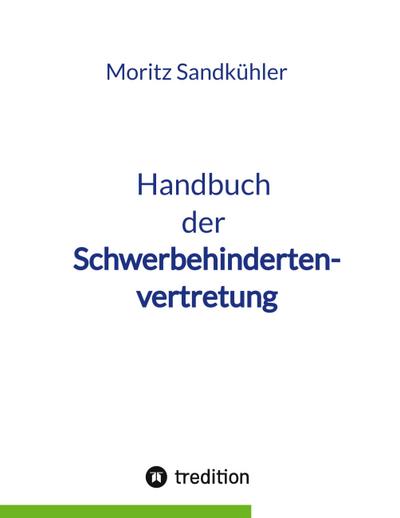Handbuch der Schwerbehindertenvertretung