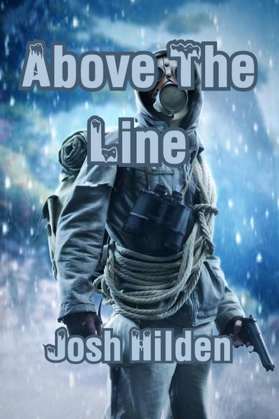Above The Line (The Hildenverse)