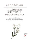 Il cammino spirituale del cristiano