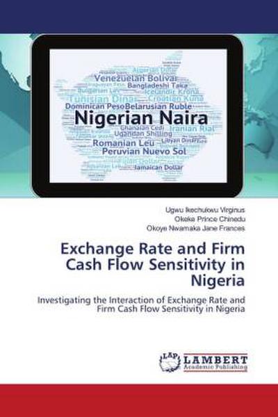 Exchange Rate and Firm Cash Flow Sensitivity in Nigeria