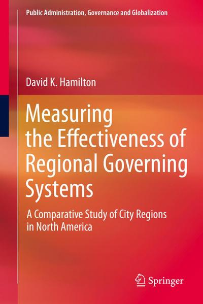 Measuring the Effectiveness of Regional Governing Systems