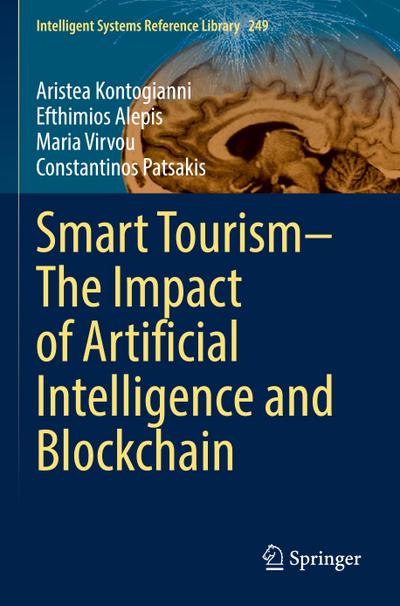 Smart Tourism-The Impact of Artificial Intelligence and Blockchain