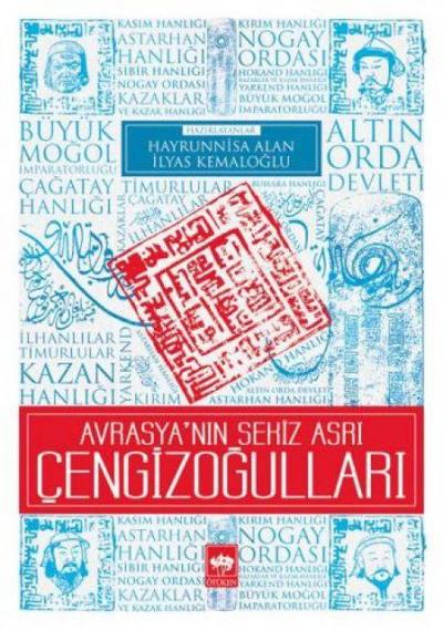 Avrasyanin Sekiz Asri Cengizogullari