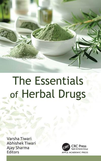 The Essentials of Herbal Drugs