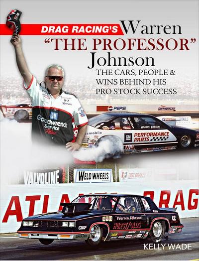 Drag Racing’s Warren the Professor
