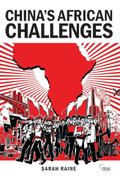 China’s African Challenges