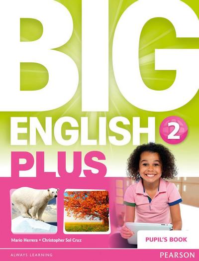 Big English Plus 2 Pupil’s Book