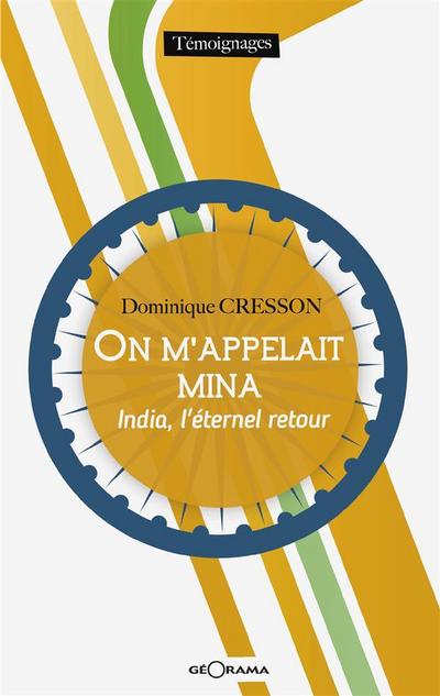 On m’appelait Mina