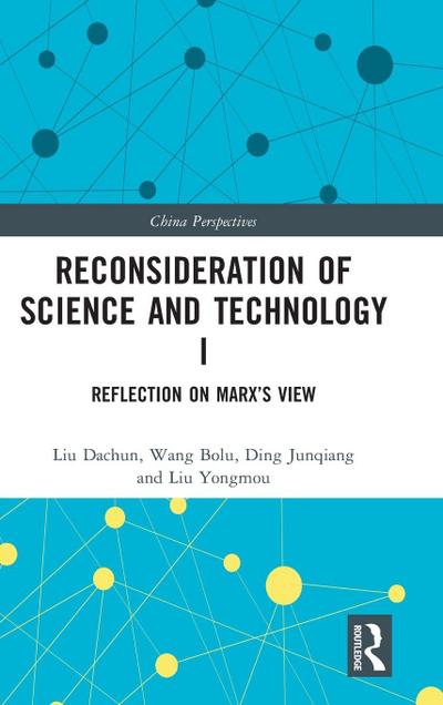 Reconsideration of Science and Technology I