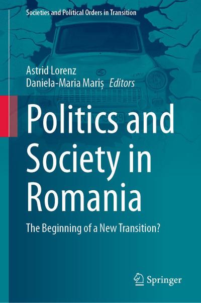 Politics and Society in Romania