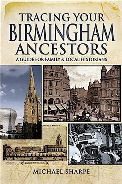 Tracing Your Birmingham Ancestors