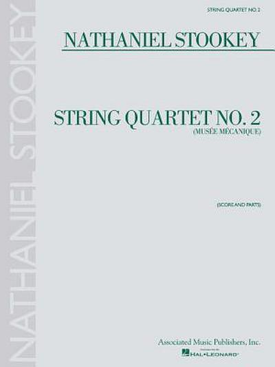 String Quartet No. 2 (Musee Mecanique): Score and Parts