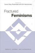 Fractured Feminisms