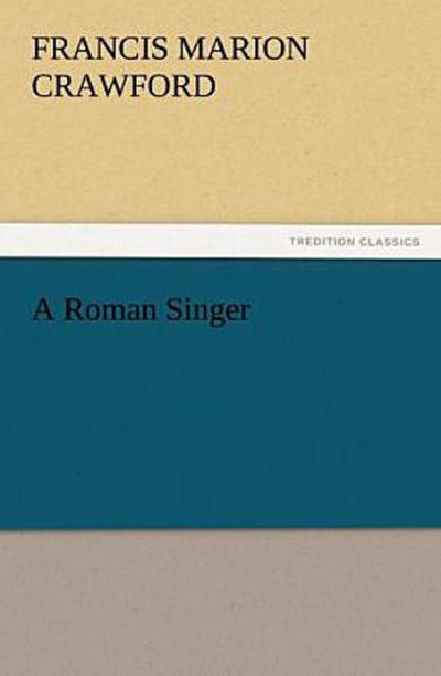 A Roman Singer
