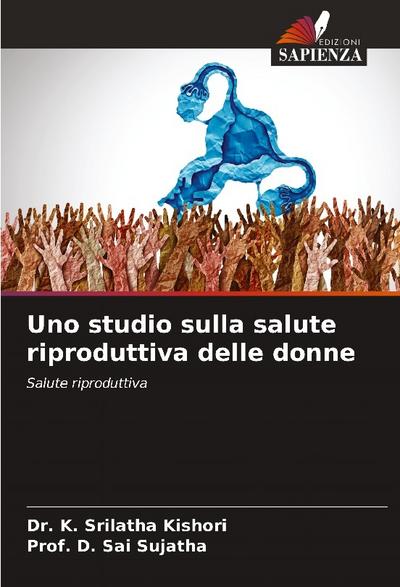 Uno studio sulla salute riproduttiva delle donne