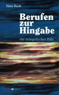 Berufen zur Hingabe