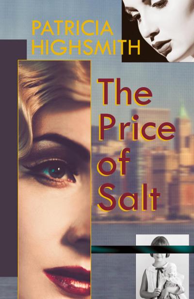 The Price of Salt, or Carol