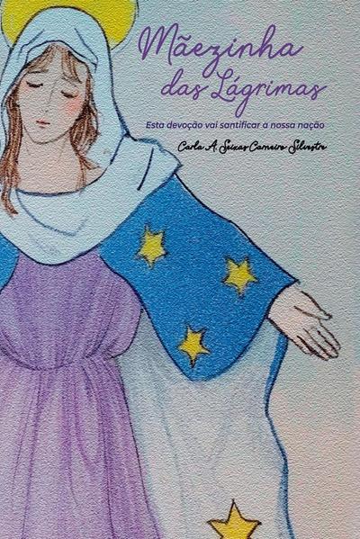 Mãezinha Das Lágrimas