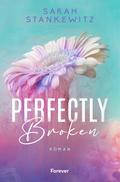 Perfectly Broken