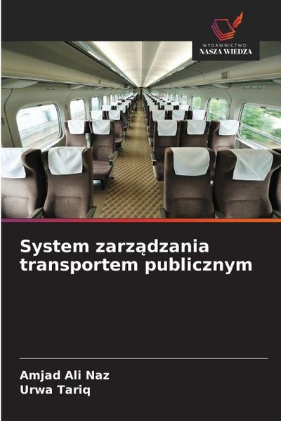 System zarz¿dzania transportem publicznym