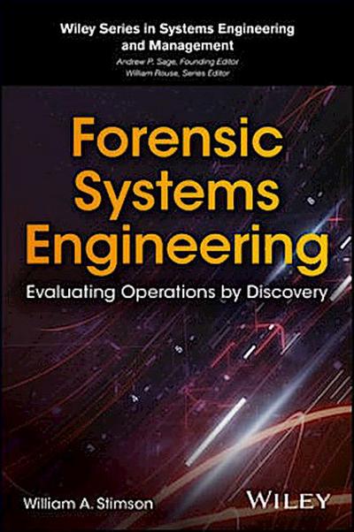 Forensic Systems Engineering