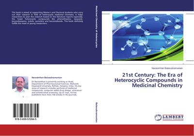 21st Century: The Era of Heterocyclic Compounds in Medicinal Chemistry