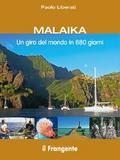 MALAIKA Un giro del mondo in 680 giorni
