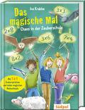 Das magische Mal - Chaos in der Zauberschule