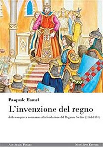 L’invenzione del regno