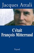 C’était François Mitterrand