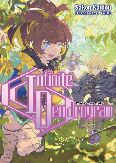 Kaidou, S: Infinite Dendrogram: Volume 17