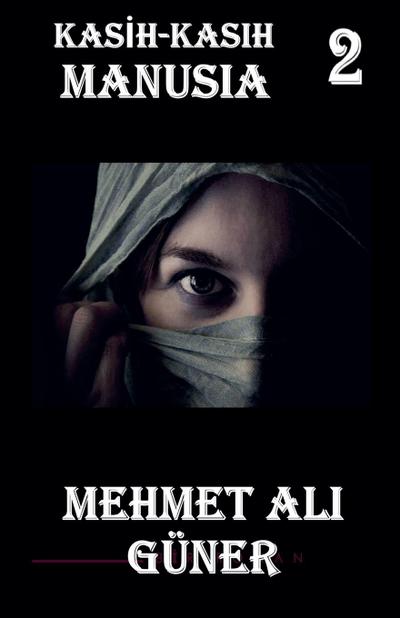 Kasih-Kasih Manusia-2