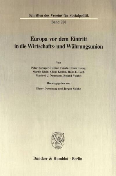 Europa vor dem Eintritt in die Wirtschafts- und Währungsunion.