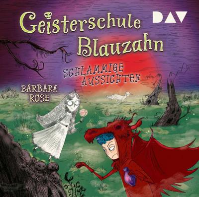 Geisterschule Blauzahn - Teil 2: Schlammige Aussichten, 2 Audio-CD
