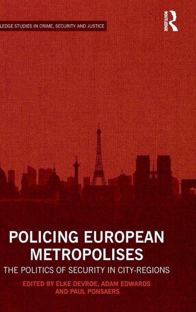 Policing European Metropolises