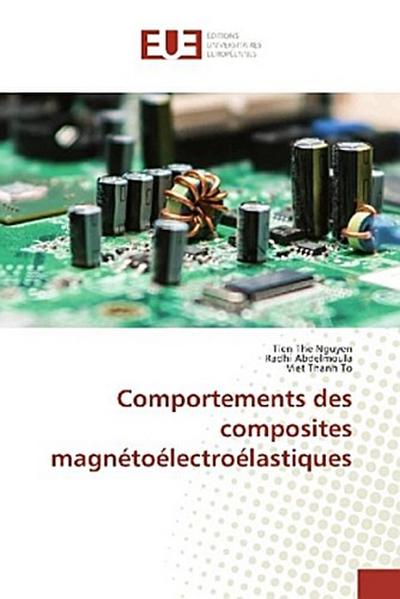 Comportements des composites magnétoélectroélastiques