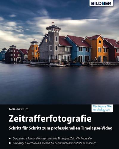Timelapse - Zeitrafferfotografie