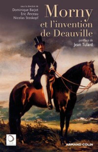 Morny et l’invention de Deauville